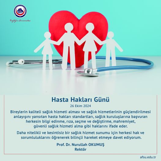 Hasta Hakları Günü Mesajı: Hasta Hakları Sağlık Hizmetinin Kalitesini Artırıyor