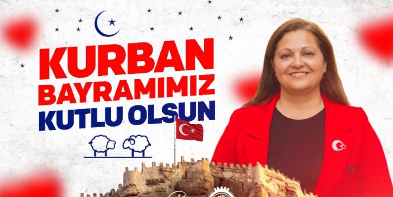 BELEDİYE BAŞKANI BURCU KÖKSAL’DAN KURBAN BAYRAMI MESAJI