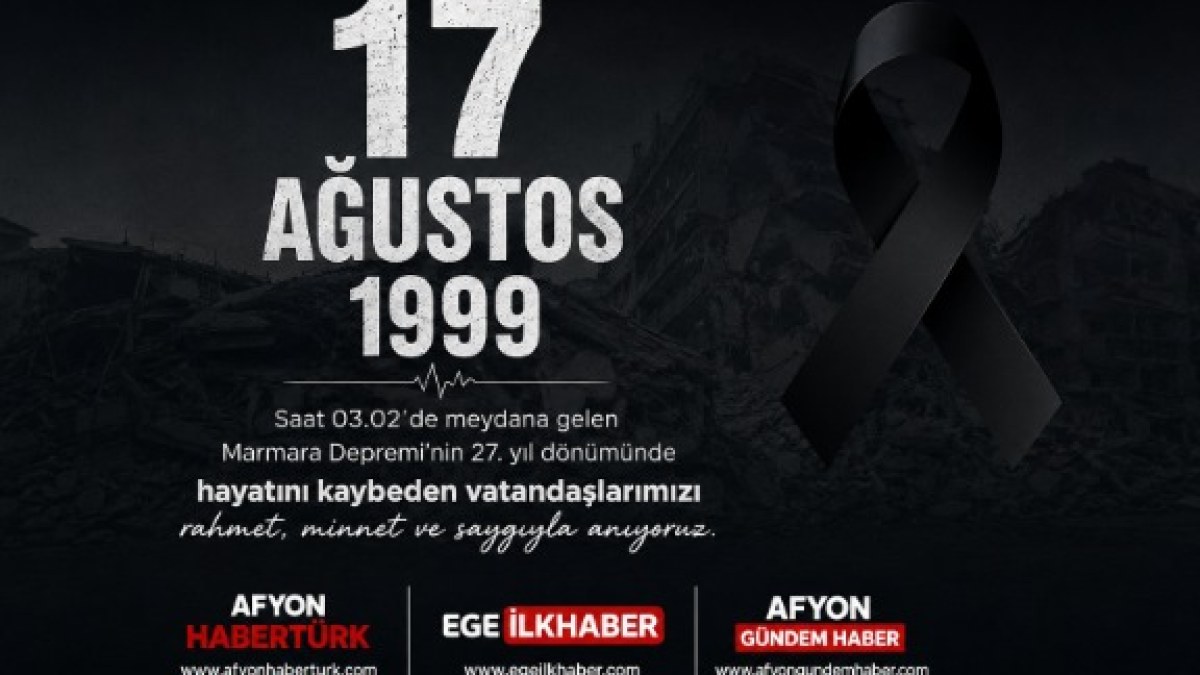 17 Ağustos Depremi’nin 27. Yılında Acı Hâlâ Taze: O Gece Türkiye’nin Hafızasına Kazındı