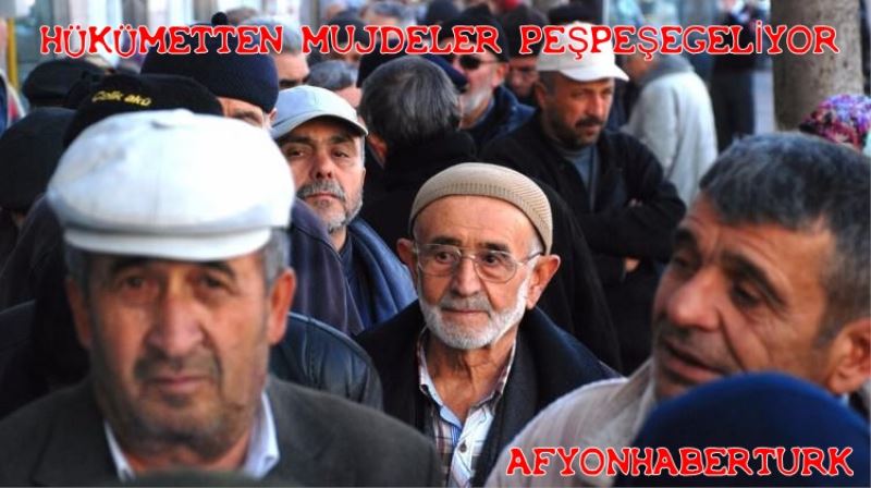 Hükümetten Mujdeler Pespesegeliyor