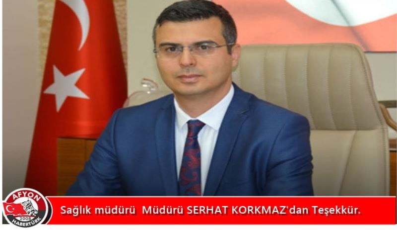 Saglik müdürü Müdürü SERHAT KORKMAZ